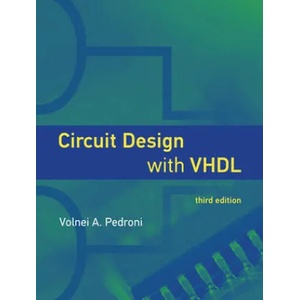 Circuit Design with VHDL | Volnei A. Pedroni (ISBN: 9780262042642)