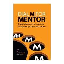 Dial M for Mentor J. Gravells, S. Wallace