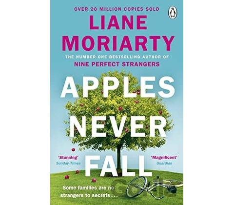Apples Never Fall - Liane Moriarty