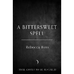 A Bittersweet Spell (ISBN: 9780063392731)