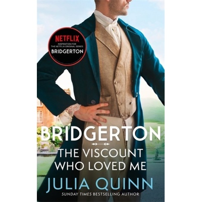 Bridgerton: The Viscount Who Loved Me Bridgertons Book 2
