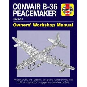 Convair B-36 Peacemaker | David Baker (ISBN: 9781785211935)