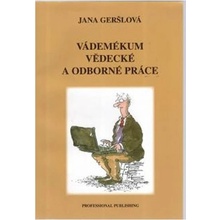 Vádemékum vědecké a odborné práce - Geršlová Jana