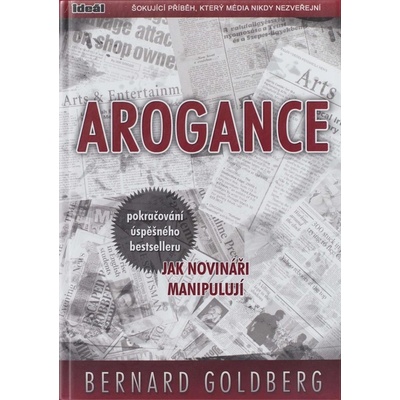 Arogance - Bernard Goldberg