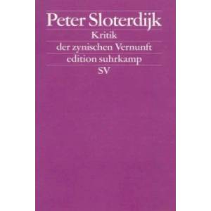 Kritik der zynischen Vernunft | Peter Sloterdijk (2010)