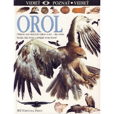 Orol - vidieť, poznať, vedieť