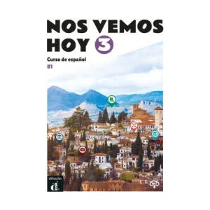 NOS VEMOS HOY 3 CUADERNO DE EJERCICIOS | Pilar Perez Canizares (2021)