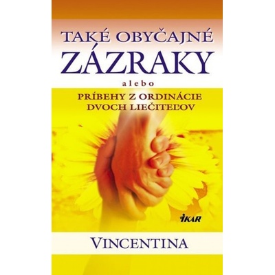 Také obyčajné zázraky