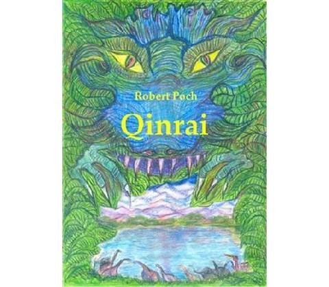 Qinrai - Robert Poch