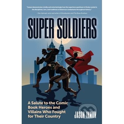 Super Soldiers - Jason Inman