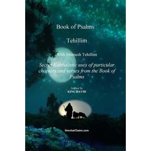Tehillim - Book of Psalms With Shimush Tehillim | Itzhak Hoki Aboudi (ISBN: 9781617045752)