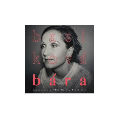 Basiková Bára - Bára Basiková OST CD