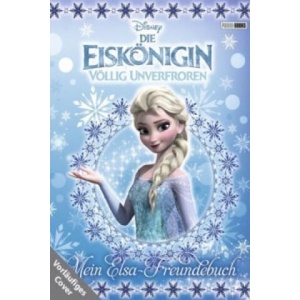 Disney Die Eiskönigin: Mein Elsa-Freundebuch | Walt Disney (ISBN: 9783833231346)
