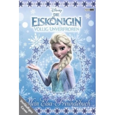 Disney Die Eiskönigin: Mein Elsa-Freundebuch | Walt Disney