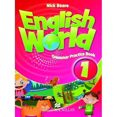 English World 1: Grammar Practice Book - Nick Beare