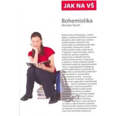 Jak na VŠ Bohemistika