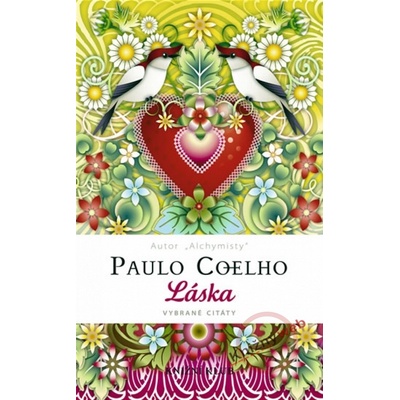 Láska - vybrané citáty - Paulo Coelho