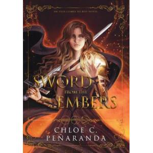 A Sword From the Embers | Chloe C. Peñaranda (ISBN: 9781915534026)