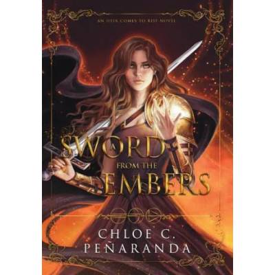 A Sword From the Embers | Chloe C. Peñaranda