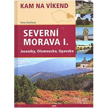 Kam na víkend: Severní Morava I.