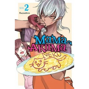 Mama Akuma, Vol. 2 | Kuzushiro (ISBN: 9781975336394)