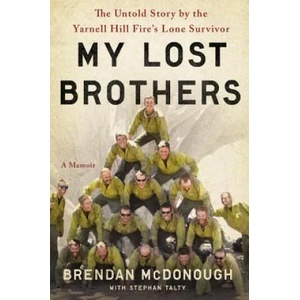 My Lost Brothers | Brendan Mcdonough, Stephan Talty (ISBN: 9780316308182)