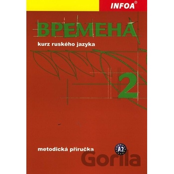 Времена Vremena 2 metodická příručka
