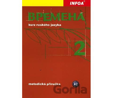 Времена Vremena 2 metodická příručka