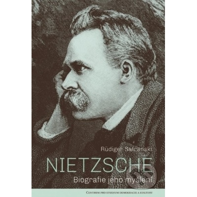 Nietzsche - Rüdiger Safranski