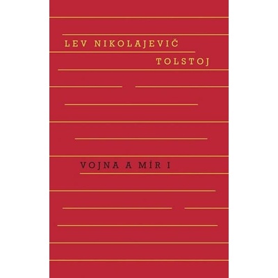 Vojna a mír 1. 2. svazek