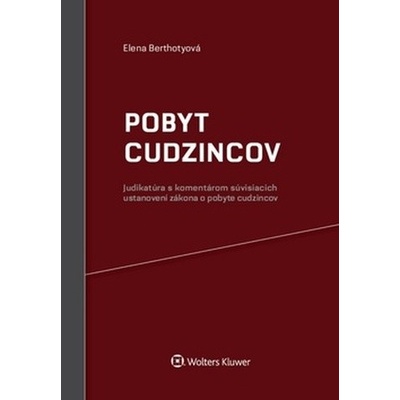 Pobyt cudzincov - Elena Berthotyová
