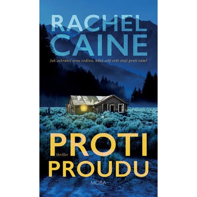 Proti proudu - Rachel Caine