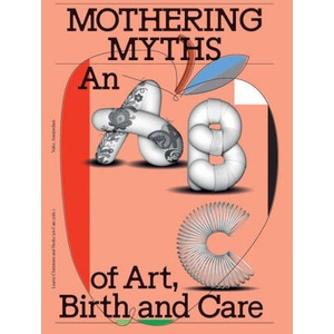 Mothering Myths (2025)