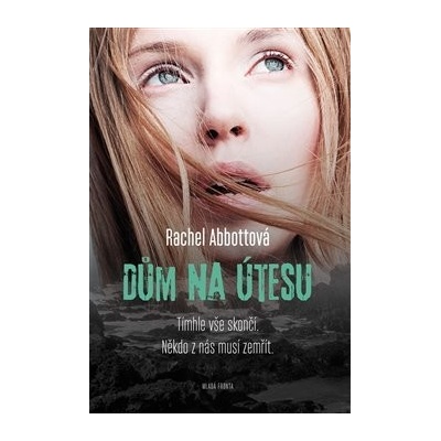 Dům na útesu - Rachel Abbott