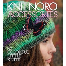 Knit Noro: Accessories