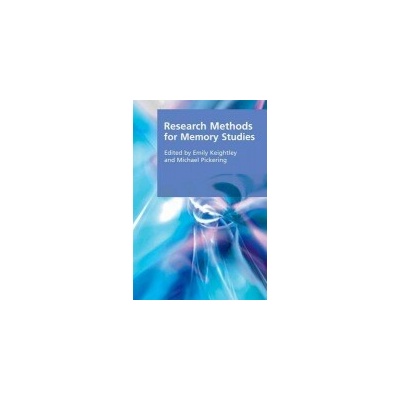 Research Methods for Memory Studies - (Keightley Emily)