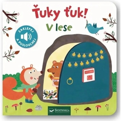 Ťuky ťuk! V lese - Zaklepej a poslouchej - Valeria Valenza