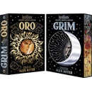 Grim and Oro