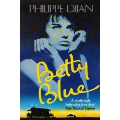 Betty Blue Djian Philippe
