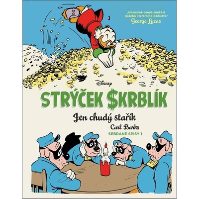 Strýček Skrblík - Jen chudý stařík