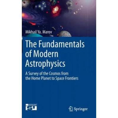Fundamentals of Modern Astrophysics | Mikhail Y. Marov
