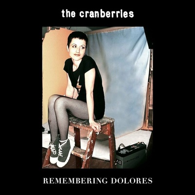 CRANBERRIES - Remembering Dolores LP