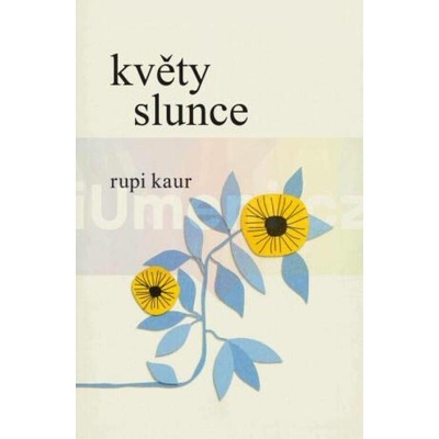 Květy slunce - Kaur Rupi