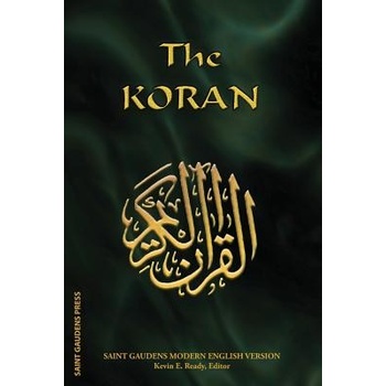 The Koran: Saint Gaudens Modern English Version Ready Kevin E.Paperback