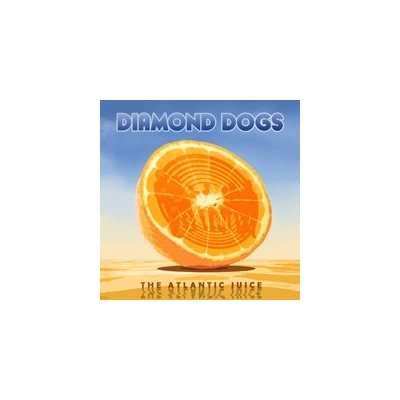 DIAMOND DOGS - ATLANTIC JUICE CD