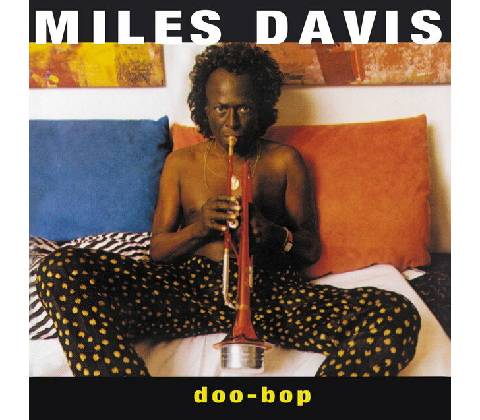 DAVIS, MILES - DOO-BOP (1VINYL)