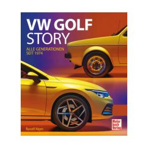 Die VW Golf Story | Russell Hayes (ISBN: 9783613046429)