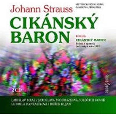 Johann Strauss Cikánský baron