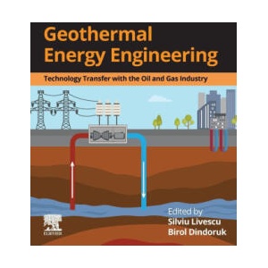 Geothermal Energy Engineering | Silviu Livescu, Birol Dindoruk (ISBN: 9780443216626)