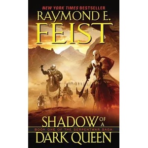 Shadow of a Dark Queen | Raymond E. Feist (2005)